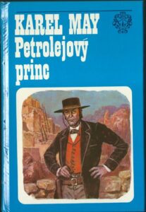 PETROLEJOVÝ PRINC – Karel May