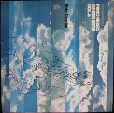 PIANO MUSIC OF ERIK SATIE VOL. 6 – ALDO CICCOLINI LP deska