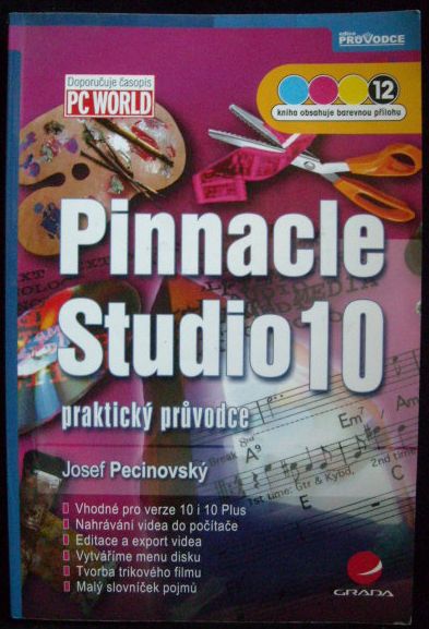 pinna PINNACLE STUDIO 10 – Josef Pecinovský