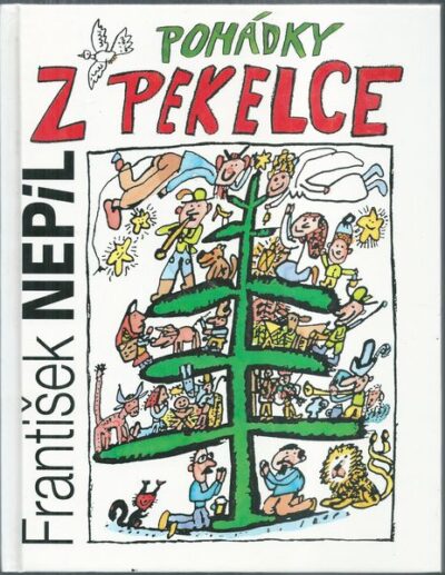 POHÁDKY Z PEKELCE – Napsal František Nepil