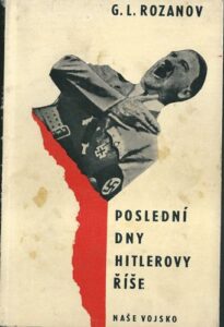 POSEDNÍ DNY HITLEROVY ŘÍŠE – G. L. Rozanov