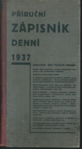 PŘÍRUČNÍ ZÁPISNÍK DENNÍ 1937