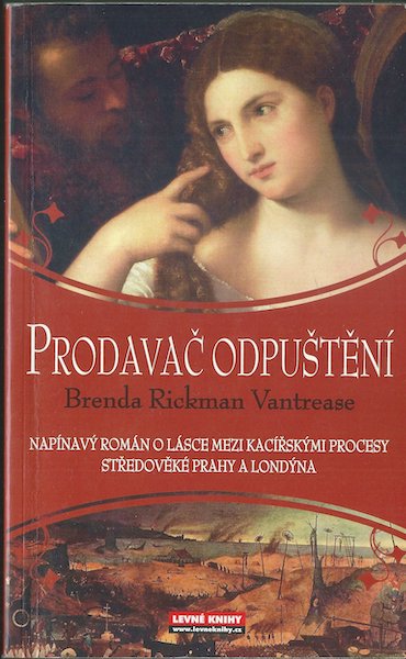 PRODAVAČ ODPUŠTĚNÍ – Brenda Rickman Vantrease