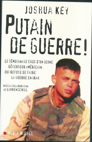 putndegue PUTAIN DE GUERRE! – Joshua Key