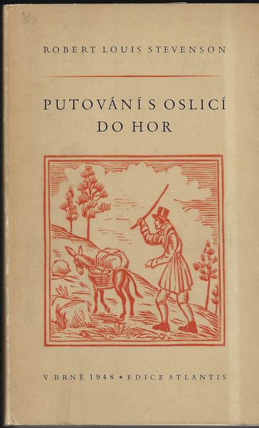 putvnsoslci PUTOVÁNÍ S OSLICÍ DO HOR – Robert Louis Stevenson