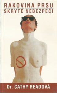 RAKOVINA PRSU – SKRYTÉ NEBEZPEČÍ