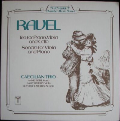 RAVEL – TRIO FOR PIANO, VIOLIN AND CELLO / SONATA FOR VIOLIN AND PIANO LP deska