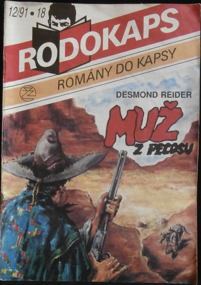 RODOKAPS – MUŽ Z PECOSU – Desmond Reider