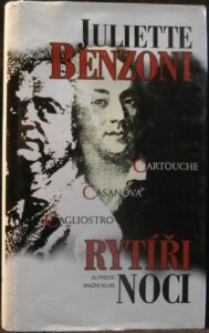 RYTÍŘI NOCI – Juliette Benzoni
