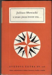 S VÁMI JSEM ŽIVOT ŽIL…