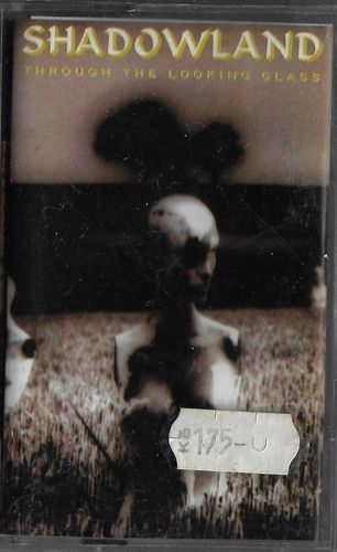 shadland SHADOWLAND – THROUGH THE LOOKING GLASS MC kazeta