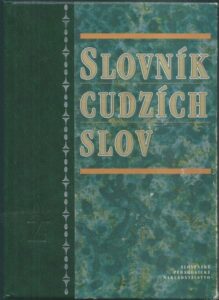 SLOVNÍK CUDZÍCH SLOV – Kolektiv autorů