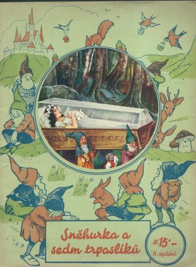 SNĚHURKA A SEDM TRPASLÍKŮ