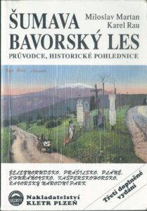 ŠUMAVA, BAVORSKÝ LES pohlednice