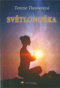 SVĚTLONOŠKA – Terezie Theimerová