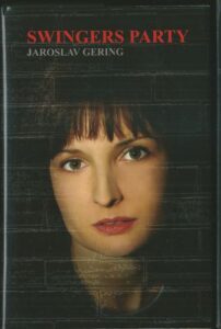 SWINGERS PARTY – Jaroslav Gering