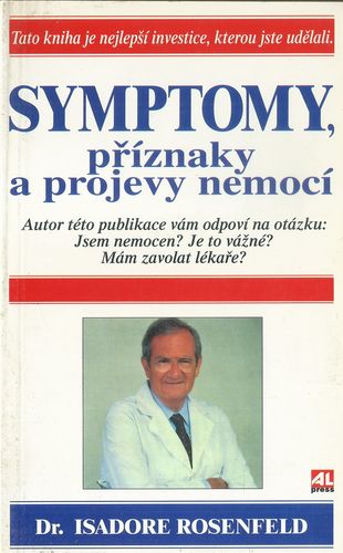 SYMPTOMY – PŘÍZNAKY A PROJEVY NEMOCÍ – Isadore Rosenfeld