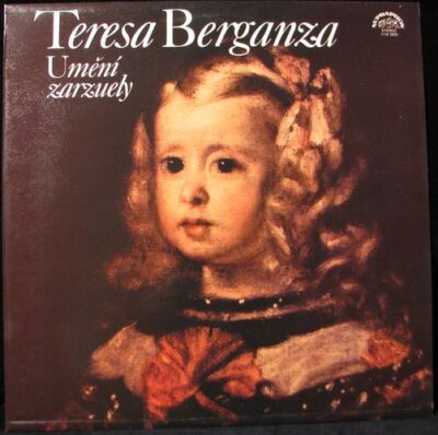 TERESA BERGANZA – UMĚNÍ ZARZUELY LP deska