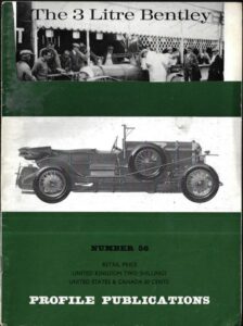 THE 3 LITRE BENTLEY – Darell Berthon