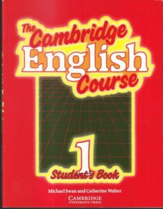 THE CAMBRIDGE ENGLISH COURSE 1 – STUDENT`S BOOK