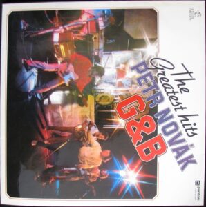 THE GREATEST HITS – PETR NOVÁK G + B (LP)