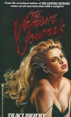 THE VAMPIRE JOURNALS – Traci Briery