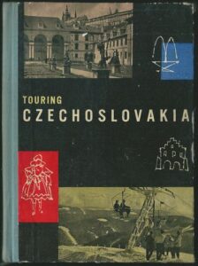 TOURING CZECHOSLOVAKIA – Kolektiv autorů