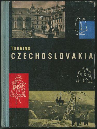 TOURING CZECHOSLOVAKIA – Kolektiv autorů