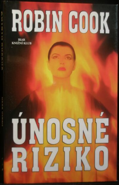 ÚNOSNÉ RIZIKO – Robin Cook