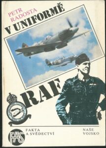V UNIFORMĚ RAF – Petr Radosta