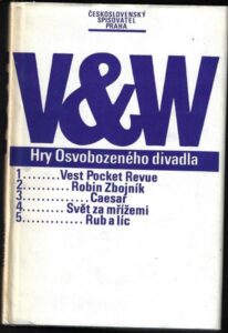 V&W – HRY OSVOBOZENÉHO DIVADLA