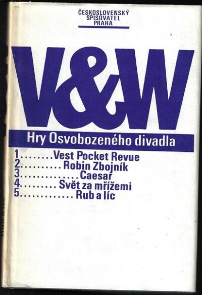 V&W – HRY OSVOBOZENÉHO DIVADLA