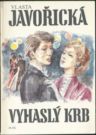VYHASLÝ KRB – Vlasta Javořická