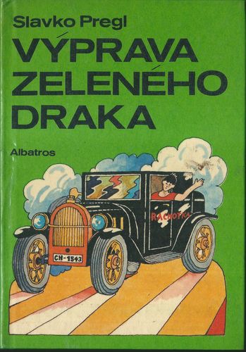VÝPRAVA ZELENÉHO DRAKA – Slavko Pregl