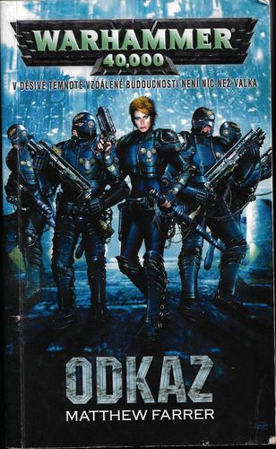warhodkz WARHAMMER 40 000: ODKAZ – Matthew Farrer