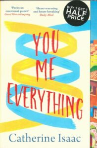 YOU ME EVERYTHING – Catherine Isaac
