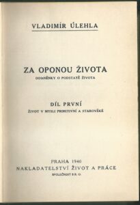 ZA OPONOU ŽIVOTA – Vladimír Úlehla