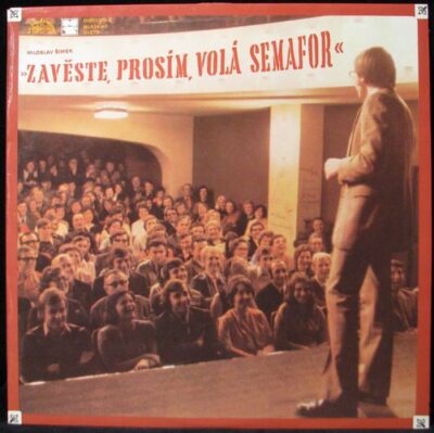 ZAVĚSTE, PROSÍM, VOLÁ SEMAFOR LP deska