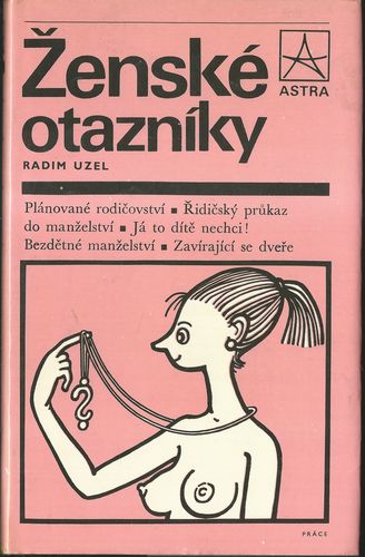 zenota ŽENSKÉ OTAZNÍKY – Radim Uzel