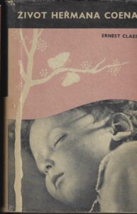 ŽIVOT HEŘMANA COENA – Ernest Claes