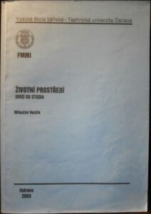 ŽIVOTNÍ PROSTŘEDÍ – Miloslav Herčík