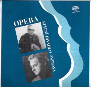 70. LET STÁTNÍHO DIVADLA OSTRAVA – OPERA (LP)
