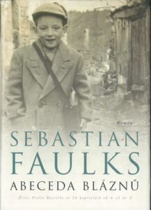ABECEDA BLÁZNŮ – Sebastian Faulks
