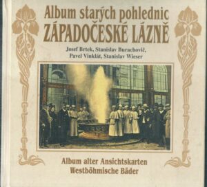 ALBUM STARÝCH POHLEDNIC – ZÁPADOČESKÉ LÁZNĚ