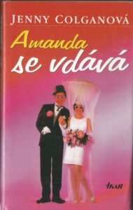 AMANDA SE VDÁVÁ – Jenny Colganová