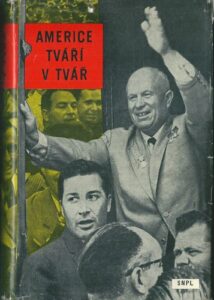 AMERICE TVÁŘÍ V TVÁŘ – Kolektiv autorů