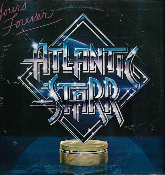 ATLANTIC STARR – YOURS FOREVER LP deska