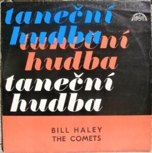 BILL HALEY & THE COMETS (LP)