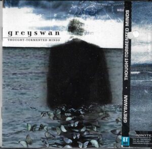 GREYSWAN – THOUGHT-TORMENTED MINDS (CD)