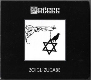 PAČESS – ZOIGL: ZUGABE (CD)